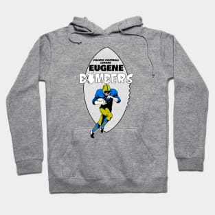 Defunct Eugene Bombers Football Hoodie